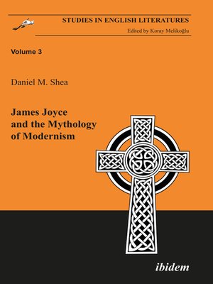 cover image of James Joyce and the Mythology of Modernism